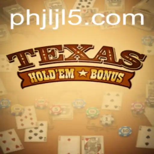 Unveiling the Thrills of Texas Hold'em Bonus: The Ultimate Casino Card Game